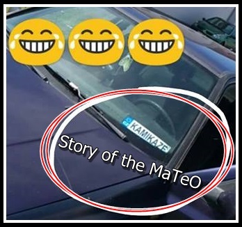 STORY OF THE :"MATEO"